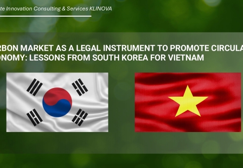 Carbon Market as Legal Instrument to Promote Circular Economy: Lessons from South Korea for Vietnam